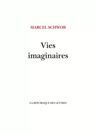 Vies imaginaires