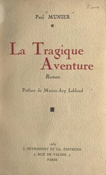 La tragique aventure