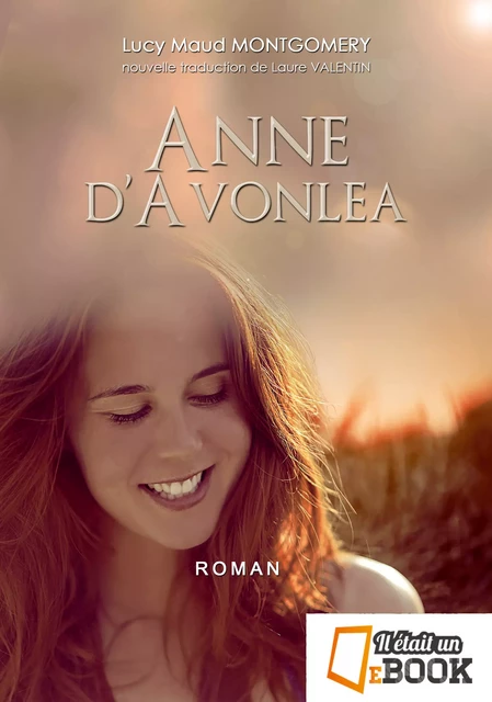 Anne d'Avonlea - Lucy Maud Montgomery - Il était un ebook - Il était un bouquin 