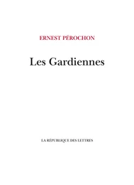 Les Gardiennes