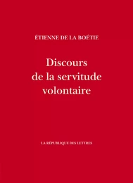 Discours de la servitude volontaire