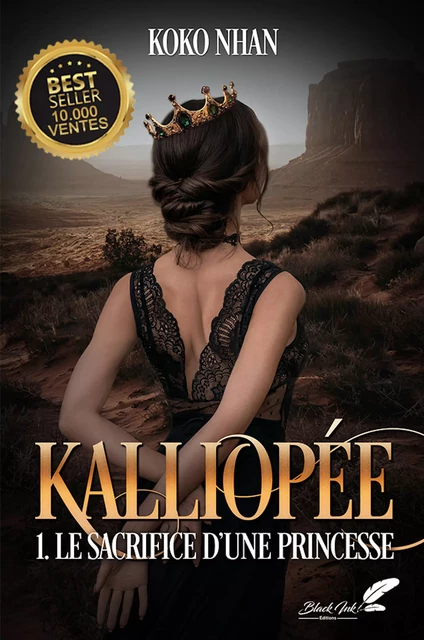 Kalliopée, tome 1 : Le sacrifice d'une princesse - Koko Nhan - Black Ink Editions