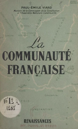 L'organisation constitutionnelle de la communauté française - Paul-Émile Viard - FeniXX réédition numérique