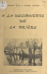 À la découverte de la Brière