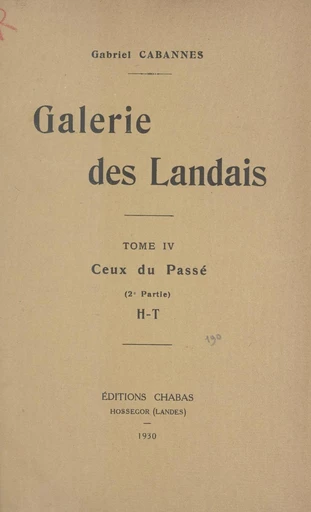 Galerie des Landais (4) - Gabriel Cabannes - FeniXX réédition numérique