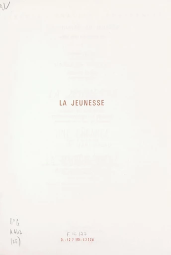 La jeunesse - Jean Olivier Héron, André Loyen, Jules Marouzeau - FeniXX réédition numérique