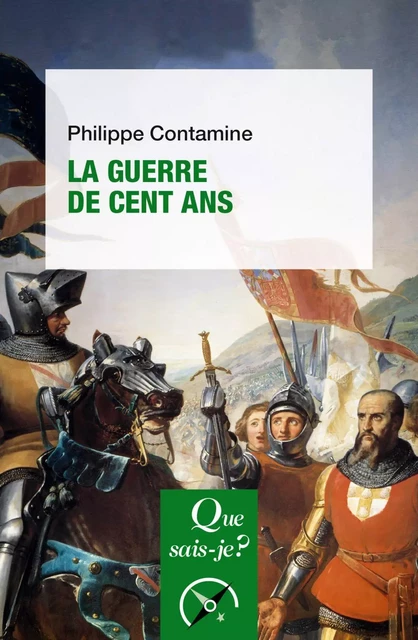 La Guerre de Cent Ans - Philippe Contamine - Humensis