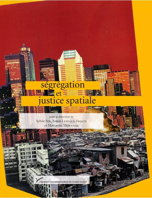 Ségrégation et justice spatiale -  - Presses universitaires de Paris Nanterre