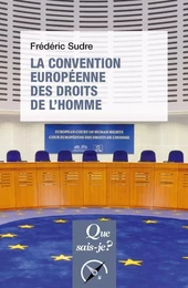 La Convention européenne des droits de l'homme