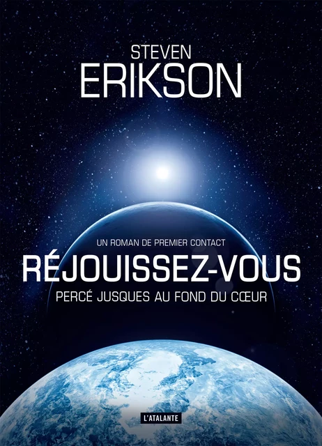 Réjouissez-vous - Steven Erikson - L'Atalante