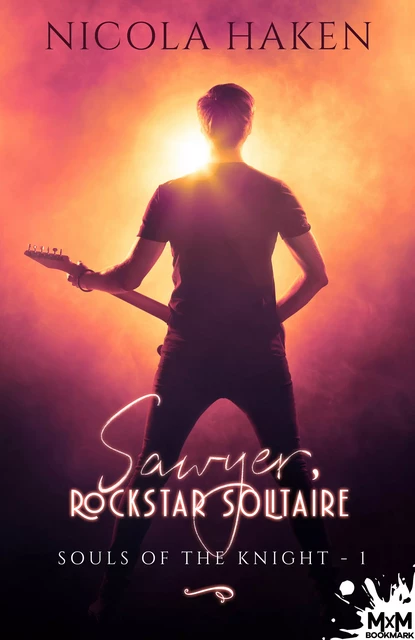 Sawyer, rockstar solitaire - Nicola Haken - MxM Bookmark