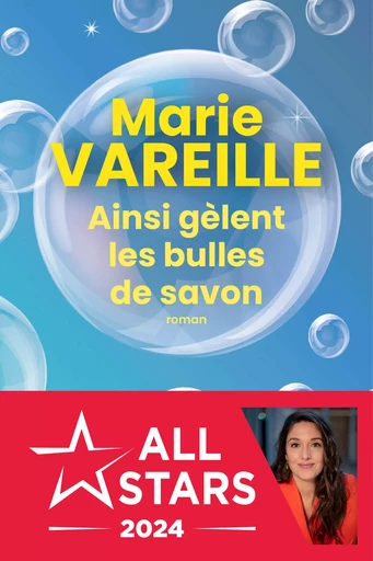 Ainsi gèlent les bulles de savon - Marie Vareille - Éditions Charleston