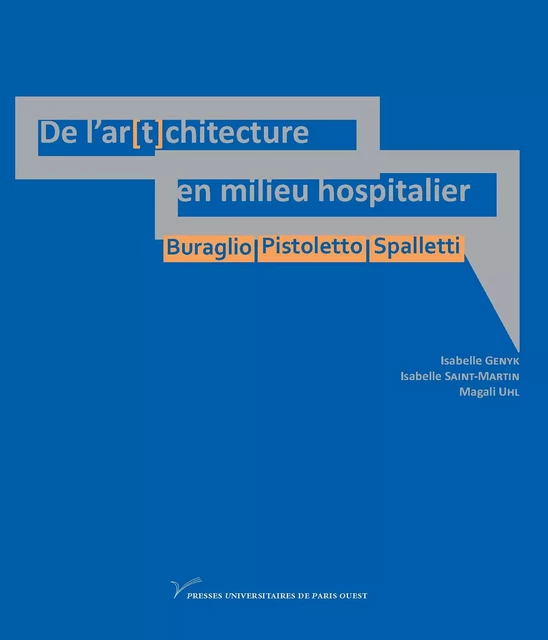 De l'ar[t]chitecture en milieu hospitalier -  - Presses universitaires de Paris Nanterre