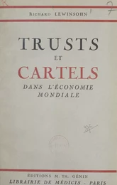 Trusts et cartels dans l'économie mondiale