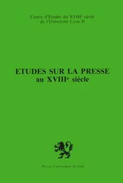 Études sur la presse au xviiie siècle