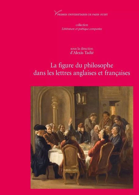 La figure du philosophe dans les lettres anglaises et françaises -  - Presses universitaires de Paris Nanterre