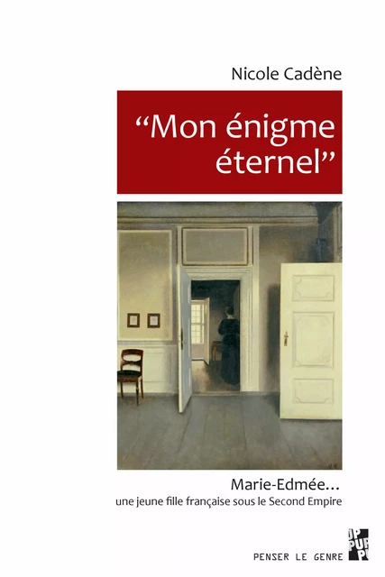 “Mon énigme éternel” - Nicole Cadène - Presses universitaires de Provence