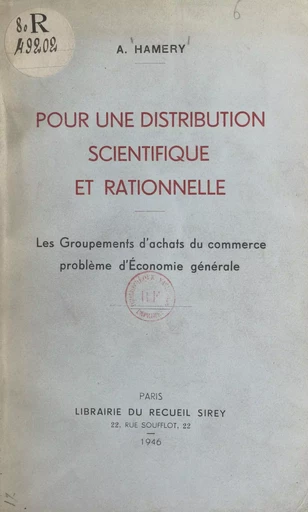 Pour une distribution scientifique et rationnelle - A. Hamery - FeniXX réédition numérique