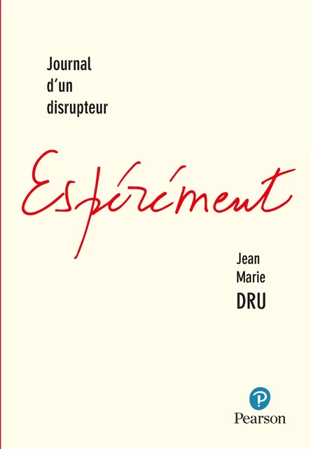 Espérément - Jean-Marie Dru - Pearson