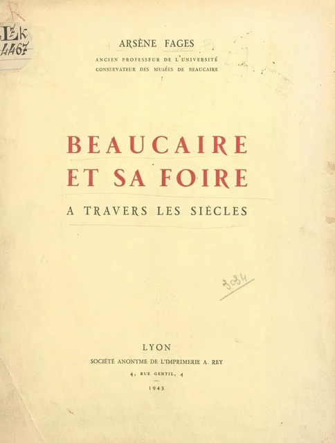 Beaucaire et sa foire - Arsène Fages - FeniXX réédition numérique