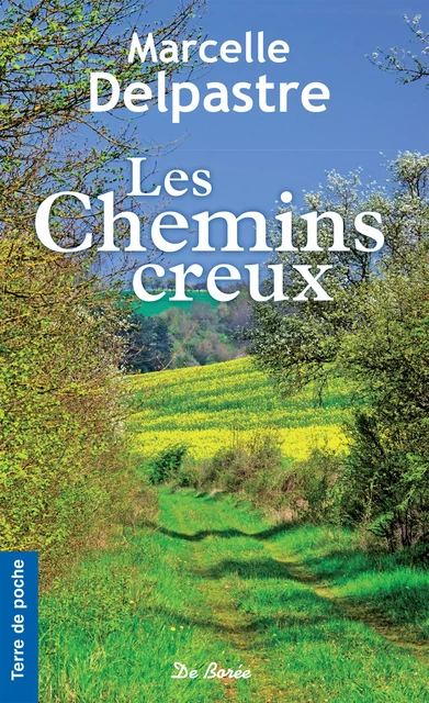 Les Chemins creux - Marcelle Delpastre - De Borée