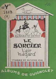 L'Air-Hagard, le sorcier