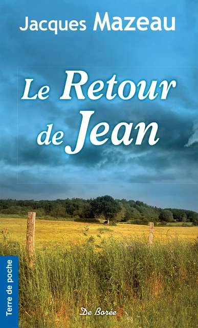 Le Retour de Jean - Jacques Mazeau - De Borée