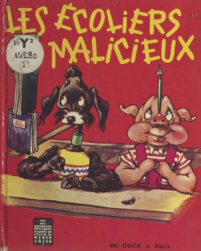 Les écoliers malicieux - Louise Ferri-Rossi - FeniXX réédition numérique