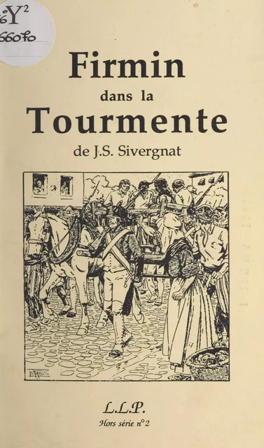 Firmin dans la tourmente - J.S. Sivergnat - FeniXX réédition numérique