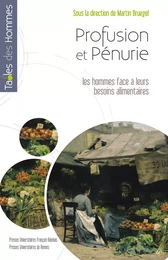 Profusion et pénurie