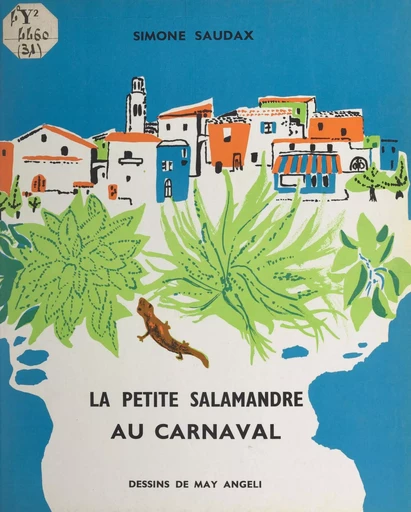 La petite salamandre au carnaval - Simone Saudax - FeniXX réédition numérique