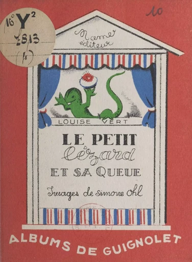 Le petit lézard et sa queue - Marie-Louise Vert - FeniXX réédition numérique