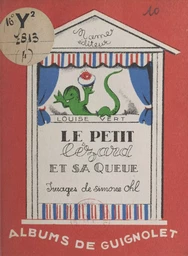 Le petit lézard et sa queue