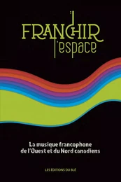 Franchir l'espace