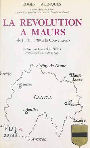 La Révolution à Maurs - Roger Jalenques - FeniXX réédition numérique