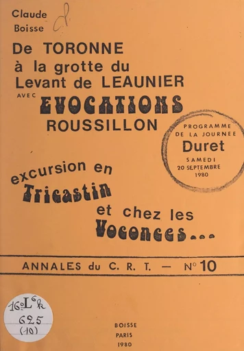 De Toronne à la grotte du Levant de Leaunier avec Évocations Roussillon - Claude Boisse - FeniXX réédition numérique