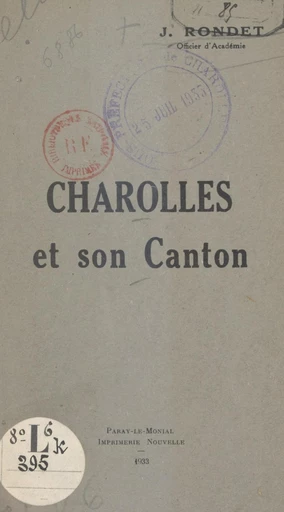 Charolles et son canton - J. Rondet - FeniXX réédition numérique