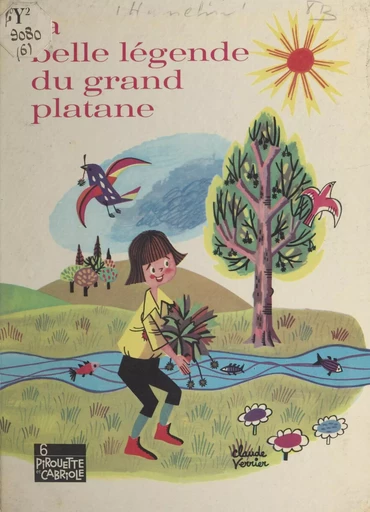 La belle légende du grand platane - Mysa Hamelin - FeniXX réédition numérique