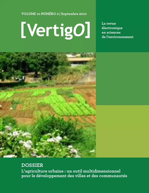 Acteurs et projets au cœur des agricultures urbaines et périurbaines - Les Éditions en environnement VertigO - Les Éditions en environnement VertigO