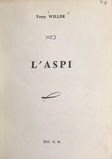 L'aspi - Tony Willer - FeniXX réédition numérique