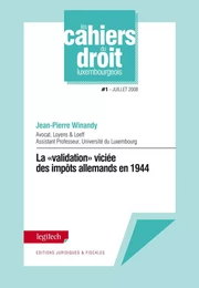 La "validation" viciée des impôts allemands en 1944