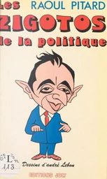 Les zigotos de la politique