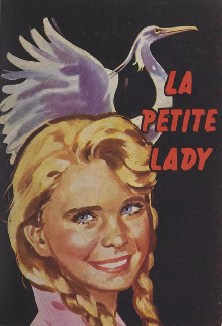 La petite Lady - Thérèse Donarelly - FeniXX réédition numérique