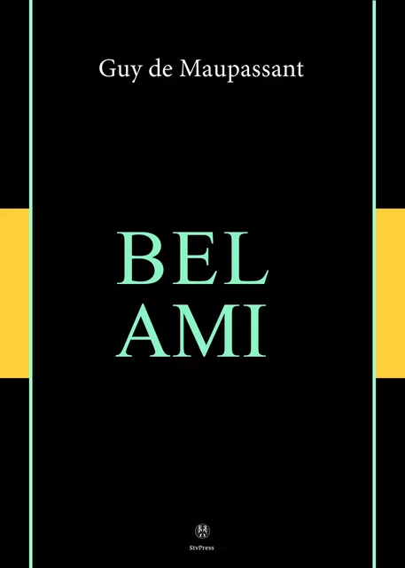 Bel-Ami - Guy de Maupassant - Kinoscript