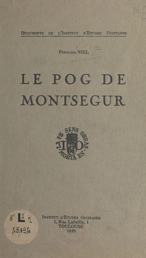 Le pog de Montségur - Ferdinand Niel - FeniXX réédition numérique