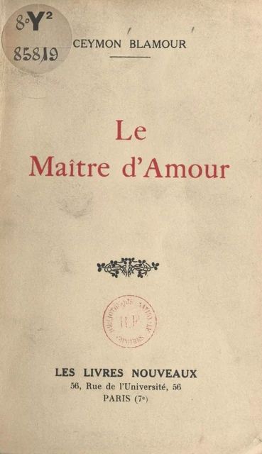 Le maître d'amour - Ceymon Blamour - FeniXX réédition numérique