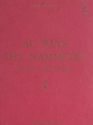 Au pays des Namnètes, Blain-Le Gavre