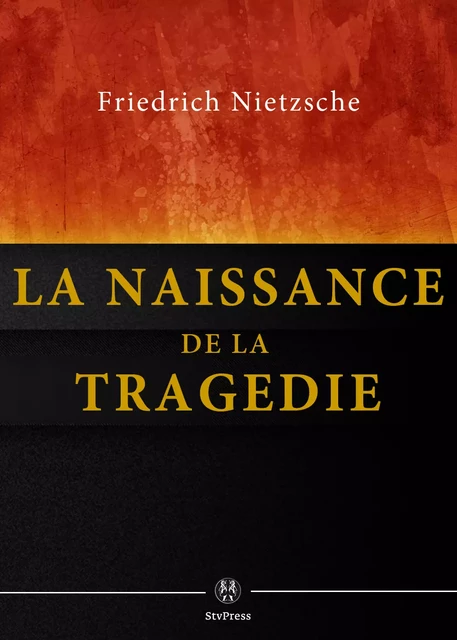 La Naissance de la tragédie - Friedrich Nietzsche - Kinoscript