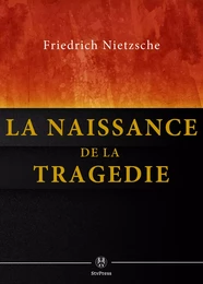 La Naissance de la tragédie