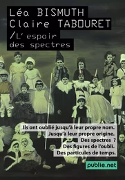 L'espoir des spectres